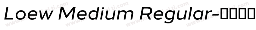 Loew Medium Regular字体转换